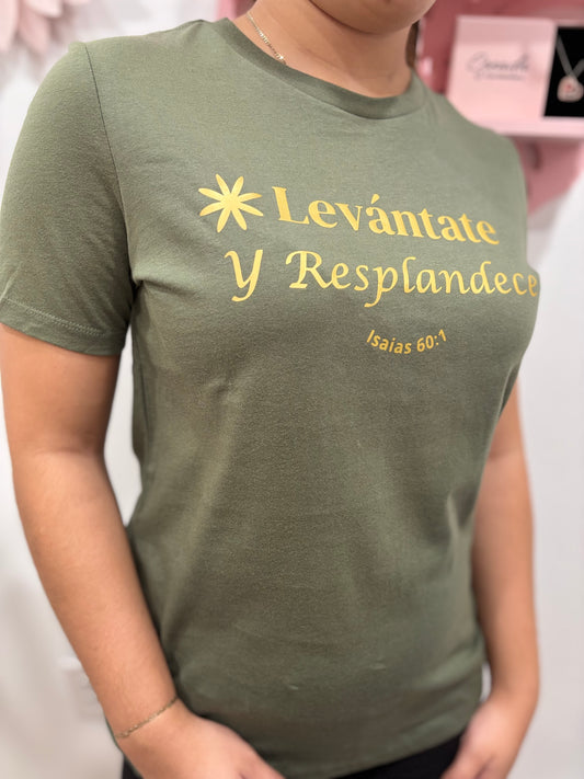 Camiseta, Levántate y Resplandece (isaias 60:1)