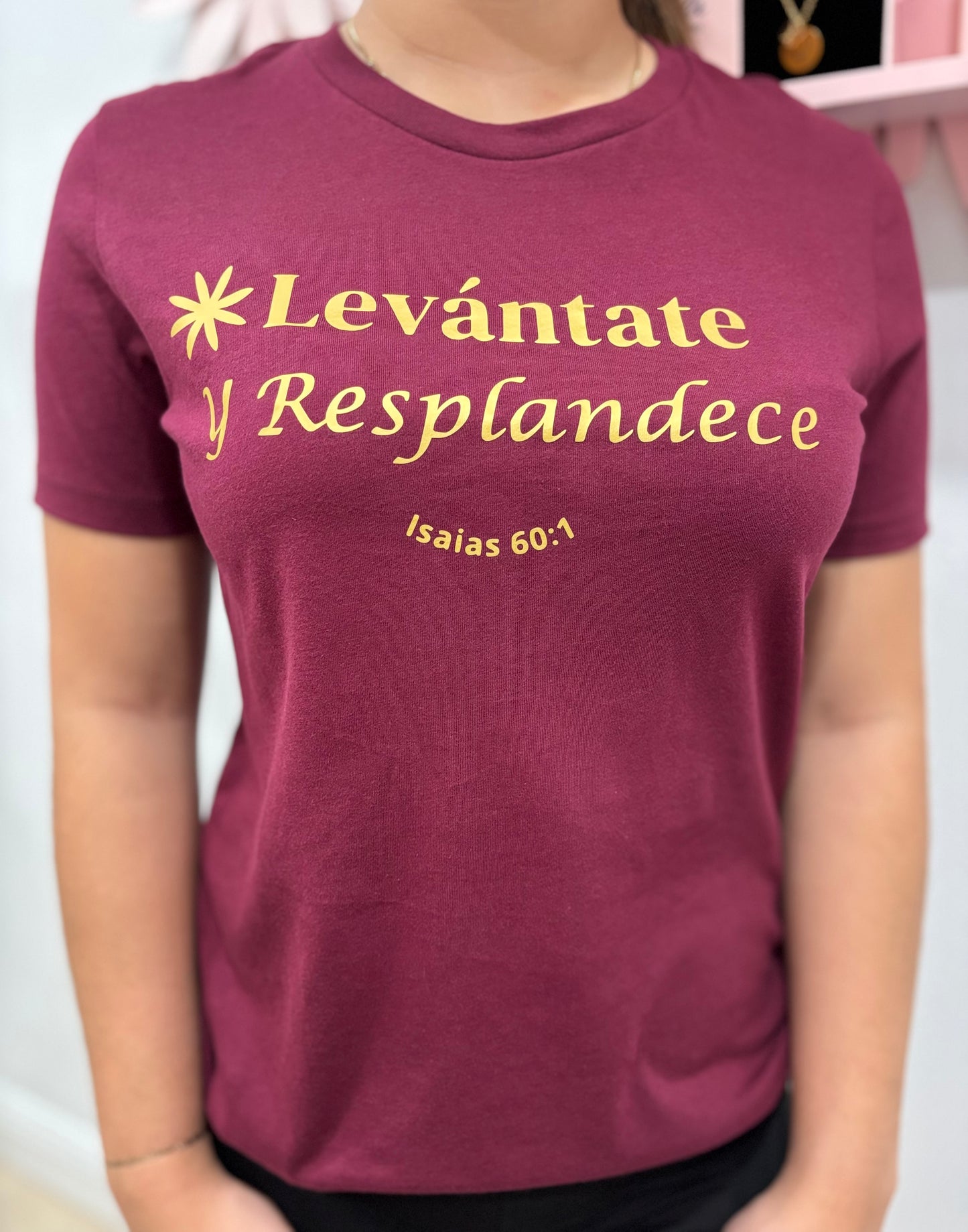 Camiseta, Levántate y Resplandece