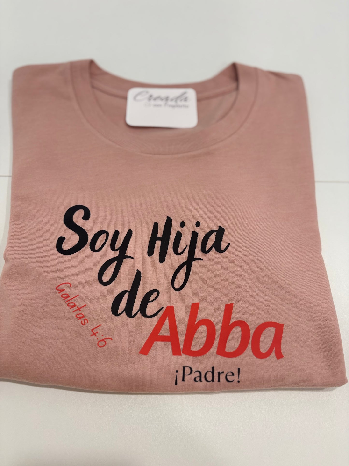 Camisa, Soy hija de Abba(padre) galatas 4:6.