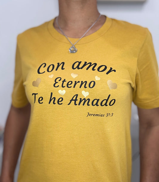 Camisa, con amor eterno te he amado (Jeremías 31:3)